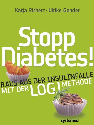 cover image of Stopp Diabetes--    Raus aus der Insulinfalle dank der LOGI-Methode